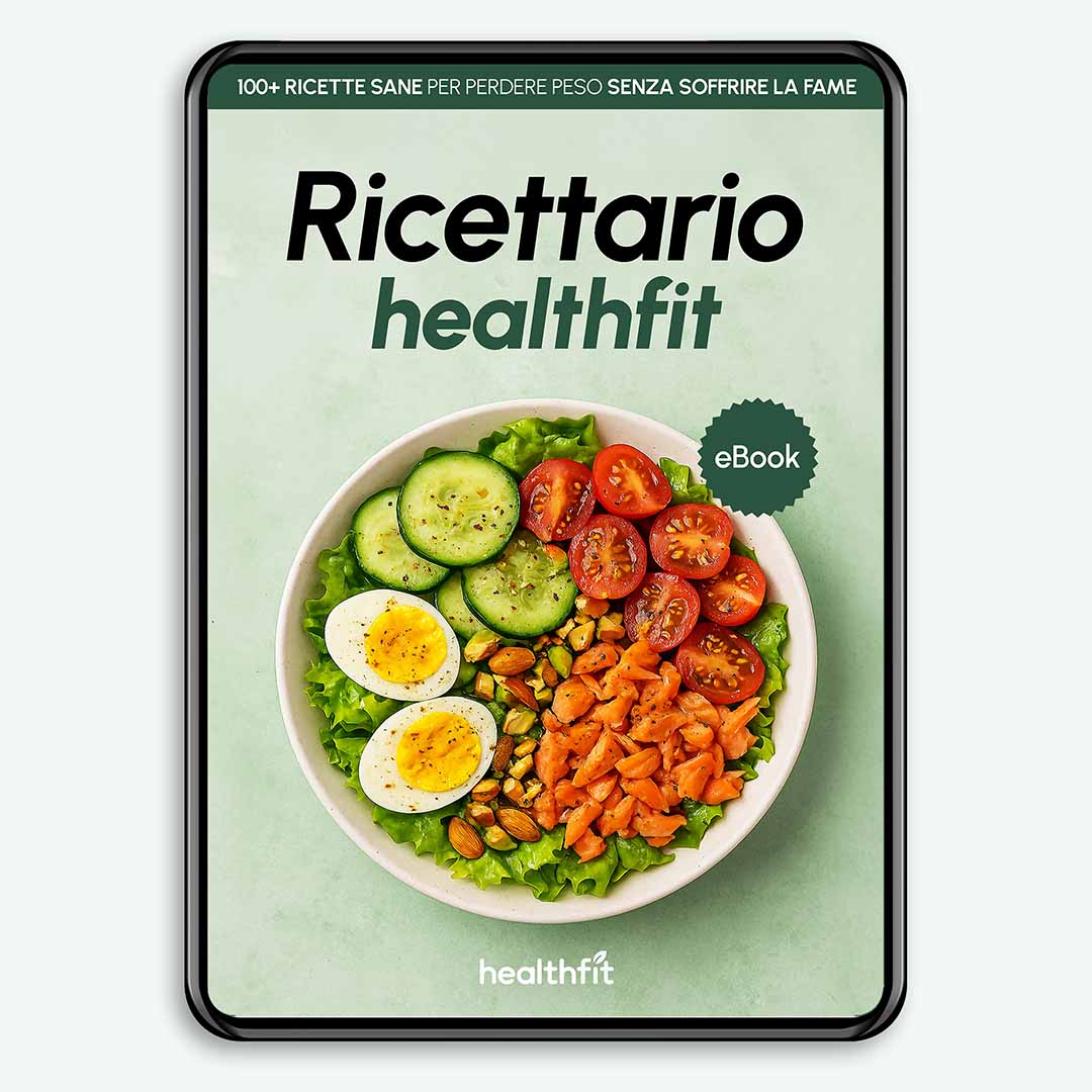 Ricettario healthfit + Menù settimanale GRATIS